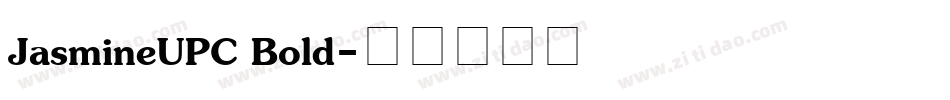 JasmineUPC Bold字体转换